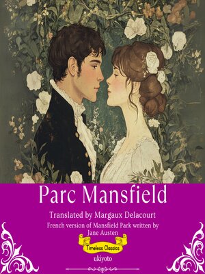 cover image of Parc Mansfield | French Version of Mansfield Park